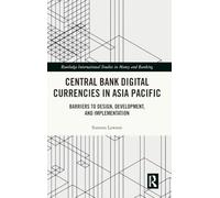 Central Bank Digital Currencies in Asia Pacific