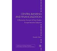 Central Banking And Financialization