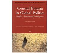 Central Eurasia In Global Politics