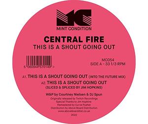 Central Fire - This Is a Shout Going Out