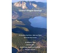 Central Oregon Geology: The Brothers Fault Zone, High Lava Plains, & The John Day Country