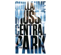 Central Park - Guillaume Musso - Xo - broché - Roman