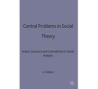 Central Problems In Social Theory