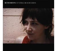 Central Reservation by Beth Orton (2013-05-03)