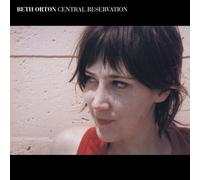 Central Reservation: Revisited by Beth Orton (2014-07-08)