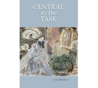 Central to the Task