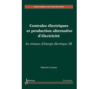 Centrales electriques et production alternative d'electricit - Crastan - Hermes Science Publications - broché - Livre