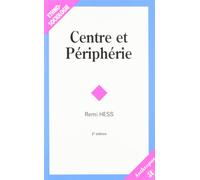 Centre et peripherie 2e ed.