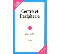 Centre et peripherie - Remi Hess - Economica Anthropos - broché - Essai