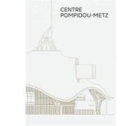 Centre Pompidou-Metz