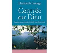 Centrée Sur Dieu