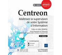 Centreon - Maîtrisez La Supervision De Votre Système D'information