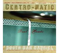 Centro-Matic - Dual Hawks
