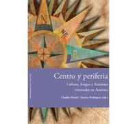 Centro Y Periferia:Cultura, Lengua Y Literatura Virreinales América - [Livre en VO] Parodi, Claudia (Auteur)