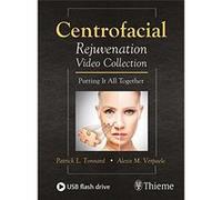 Centrofacial Rejuvenation Video Collection: Putting It All Together Patrick L Tonnard (Auteur)