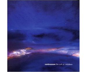 Centrozoon - Cult of: Bibbiboo