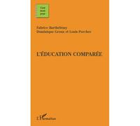 Cents mots pour l'éducation comparée - Dominique Groux - L'harmattan - broché - Essai