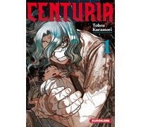 Centuria - Tome 1