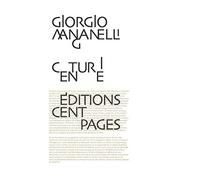 Centurie: Cent petits romans fleuves