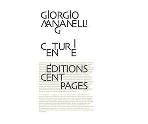 Centurie: Cent petits romans fleuves
