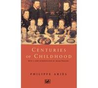 Centuries of Childhood Aries, Philippe (Auteur)