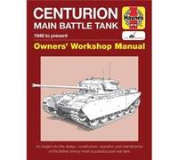 Centurion Main Battle Tank Manual by Simon Dunstan Simon Dunston (Auteur)