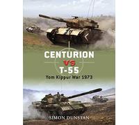 Centurion vs T-55: Yom Kippur War 1973