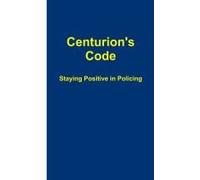 Centurion's Code