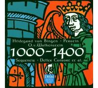 Hildegard von Bingen, Pérotin, Anonymes – Century Classics Vol. 1 : 1000–1400