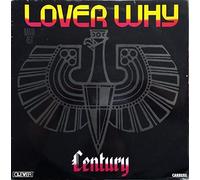 Century - Lover Why [12" Maxi, FR, Carrere 8528]