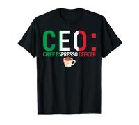 CEO Chief Espresso Officer Italian pour Homme et Femme T-Shirt
