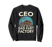CEO of The Dad Fart Factory Humour Adulte Homme Sweatshirt