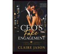 CEO's Fake Engagement: A Dark Billionaire Office Romance