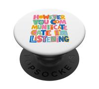 Cependant Vous communiquez, j'écoute Mignon SLP coloré PopSockets PopGrip Adhésif