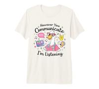 Cependant You Communication I'm Listening AAC SLP Goose Silly T-Shirt Haut de Gamme