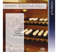 Cera,Francesco - Jean-Sébastien Bach: French Suites [Import]