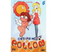 C'era Una Volta Pollow 6