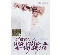 C'era Una Volta Un Amore [Import]