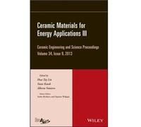 Ceramic Materials for Energy Applications III Volume 34 Issue 9 Ceramic Materials for Energy Applications III Volume 34 Issue 9 (Auteur)