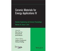Ceramic Materials for Energy Applications IV Ceramic Materials for Energy Applications IV (Auteur)