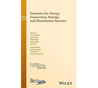 Ceramics For Energy Conversion, Storage, And Distribution Systems