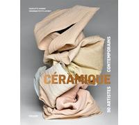 Ceramique - 90 artistes contem - Véronique Pettit Laforet - Pyramyd - broché - Monographie