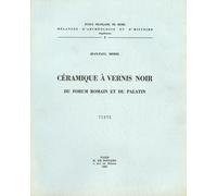 Céramique À Vernis Noir Du Forum Romain Et Du Palatin En 2 Volumes Texte Et Planches