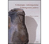 Ceramique Contemporaine. Collection Maurice Lambiotte - Andreani - Norma - relié - Beau livre