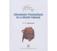 Céramiques thebaines en contexte hellénistique - Romain David - Inst.français Archeologie Orientale Du Caire - broché - Etude
