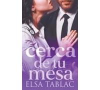 Cerca De Tu Mesa