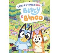 Cerca e trova con Bluey e Bingo. Ediz. illustrata