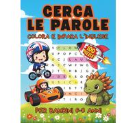 Cerca le parole, colora e impara l’inglese - per bambini 6-8 anni: 100 crucipuzzle a tema | Almeno due parole per puzzle sono in inglese | Colora i ... | Per sviluppare il vocabolario e divertirsi!
