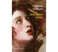 Cercando Emma. Gustave Flaubert e la signora Bovary: indagini attorno a un romanzo