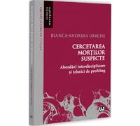 Cercetarea mortilor suspecte - Bianca-Andreea Ureche, Editie in limba romana